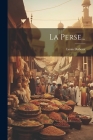 La Perse... Cover Image