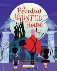 A Peculiar Haunted House Cover Image