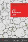 Life Sciences Law (in a nutshell) By Barbara Schroeder de Castro Lopes, Judith Schallnau Cover Image