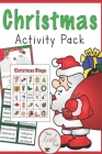 christmas activity pack: Christmas Coloring Books Bulk Assortment for Kids Toddlers 112 pages size 6*9 By Zouhair Cover Image