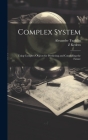 Complex System: Using Complex Objects for Predicting and Controlling the Future Cover Image