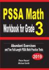 PSSA Math Workbook for Grade 3: Abundant Exercises and Two Full-Length PSSA Math Practice Tests By Reza Nazari, Michael Smith Cover Image