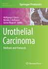 Urothelial Carcinoma: Methods and Protocols (Methods in Molecular Biology #1655) By Wolfgang A. Schulz (Editor), Michèle J. Hoffmann (Editor), Günter Niegisch (Editor) Cover Image