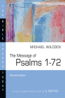 The Message of Psalms 1-72 (Bible Speaks Today) By Michael Wilcock Cover Image