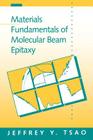 Materials Fundamentals of Molecular Beam Epitaxy Cover Image