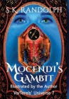 Mocendi's Gambit By S. K. Randolph, S. K. Randolph (Cover Design by), S. K. Randolph (Illustrator) Cover Image