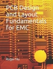 PCB Design and Layout Fundamentals for EMC Cover Image