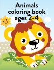 Animals Coloring Book Ages 2-4: Super Cute Kawaii Coloring Pages for Teens By Creative Color Cover Image