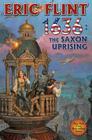 1636: The Saxon Uprising: N/A (The Ring of Fire #13) Cover Image