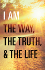 I Am the Way, the Truth, and the Life (Redesign 25-Pack) By Billy Graham Cover Image