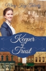 Keeper of Trust By Mary Kay Tuberty Cover Image