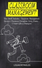 Classroom Management: This Book Includes: Classroom Management Success + Classroom Discipline. Sorry, Dudes... I Teach Like a Champion (Stud Cover Image