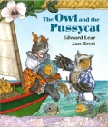 The Owl and the Pussycat By Edward Lear, Jan Brett (Illustrator) Cover Image