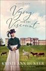 Vying for the Viscount By Kristi Ann Hunter Cover Image