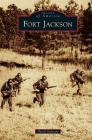 Fort Jackson Cover Image