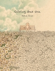 Felicia Chiao: Coloring Book One By Felicia Chiao (Illustrator) Cover Image