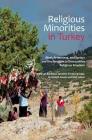 Religious Minorities in Turkey: Alevi, Armenians, and Syriacs and the Struggle to Desecuritize Religious Freedom By Mehmet Bardakci, Annette Freyberg-Inan, Christoph Giesel Cover Image