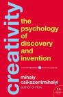 Creativity: The Psychology of Discovery and Invention (Harper Perennial Modern Classics) Cover Image