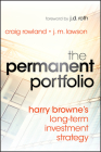 The Permanent Portfolio By Craig Rowland, J. M. Lawson Cover Image
