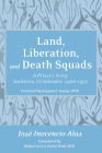 Land, Liberation, and Death Squads Cover Image