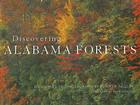 Discovering Alabama Forests Cover Image