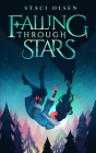 Falling through Stars By Staci Olsen Cover Image