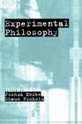 Experimental Philosophy By Joshua Knobe (Editor), Shaun Nichols (Editor) Cover Image