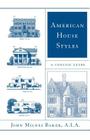 American House Styles: A Concise Guide Cover Image