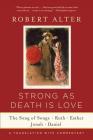 Strong As Death Is Love: The Song of Songs, Ruth, Esther, Jonah, and Daniel, A Translation with Commentary Cover Image