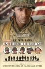 Lt. Williams on the Color Front By Christopher C. Bell Cover Image