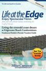 Life at the Edge: Life at Edgewater Beach Condominium in Destin Florida By Mike Carraway Cover Image