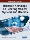 Research Anthology on Securing Medical Systems and Records, VOL 2 Cover Image