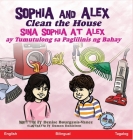 Sophia and Alex Clean the House: Sina Sophia at Alex ay Tumutulong sa Paglilinis ng Bahay Cover Image