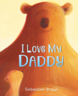 I Love My Daddy Board Book Cover Image