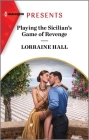 Playing the Sicilian's Game of Revenge By Lorraine Hall Cover Image