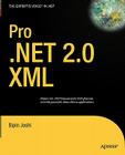 Pro .Net 2.0 XML (Expert's Voice in .NET) Cover Image