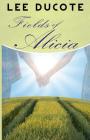 Fields of Alicia Cover Image
