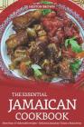 The Essential Jamaican Cookbook: More Than 25 Delectable Recipes - Delicious Jamaican Treats a Read Away Cover Image