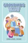 Grandkids and Other Miracles By Erma Jewel Crowe Cover Image