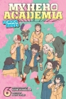 My Hero Academia: School Briefs, Vol. 6 Cover Image