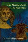 The Mermaid and the Minotaur Cover Image