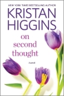 On Second Thought By Kristan Higgins Cover Image