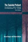 The Suicidal Patient: Clinical and Legal Standards of Care By Bruce Bongar, Glenn Sullivan Cover Image