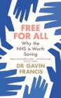 Free for All By Gavin Francis Cover Image