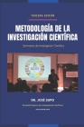 Metodología de la Investigación Científica: Para las Ciencias de la Salud y las Ciencias Sociales By Héctor Zacarías, José Supo Cover Image
