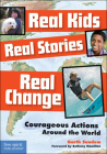 Real Kids, Real Stories, Real Change By Garth Sundem, Bethany Hamilton (Foreword by) Cover Image