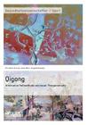 Qigong - Alternative Heilmethode und neuer Therapieansatz By Angela Kowsky, Christian Kunow, Anne Merz Cover Image