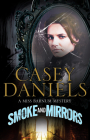Smoke and Mirrors (Miss Barnum Mystery #1) By Casey Daniels Cover Image