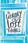 The Library of Lost Things By Laura Taylor Namey Cover Image