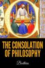 The Consolation of Philosophy By H. R. James (Translator), Boethius Cover Image